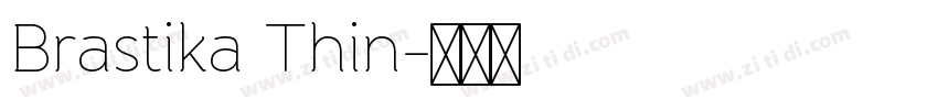Brastika Thin字体转换